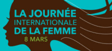 La Journée internationale de la femme - 8 mars 2018